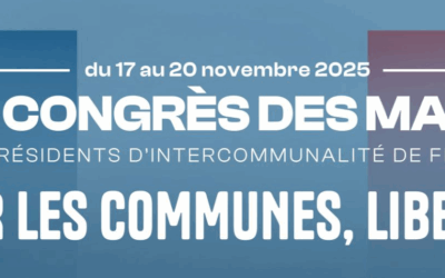 107ème Congrès des Maires et des Présidents d&rsquo;intercommunalités de France : Ouverture des inscriptions
