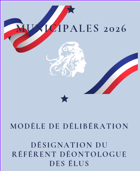 Modèle de délibération – Désignation du référent déontolgue des élus